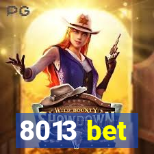 8013 bet